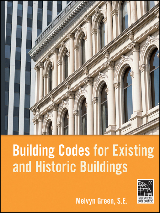Title details for Building Codes for Existing and Historic Buildings by Melvyn Green - Available